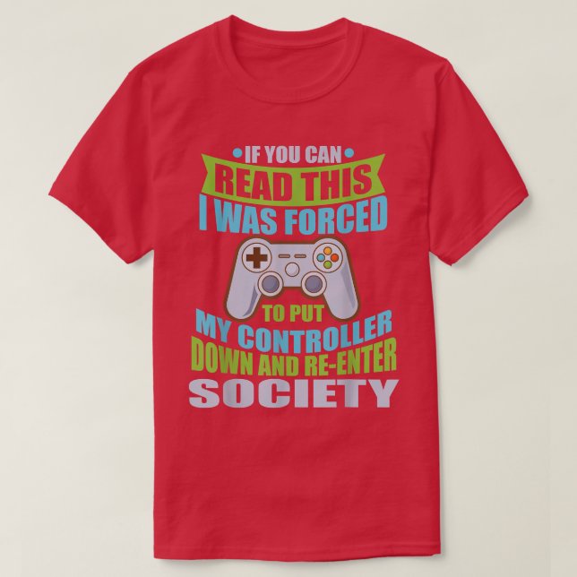 Setzen Sie Controller reEnter Society Funny Gamer  T-Shirt (Design vorne)