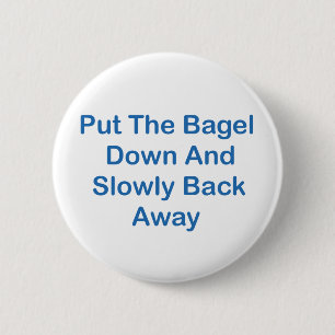 Setzen Sie den Bagel unten und langsam zurück weg Button