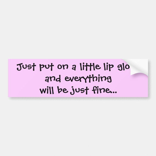 Setzen Sie einfach an ein wenig Lippenglossand Autoaufkleber (Vorne)