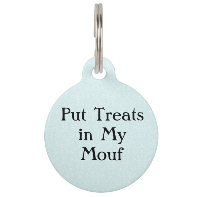 Setzen Sie Leckereien in meinen Mund-lustigen Tiernamensmarke (Vorderseite)