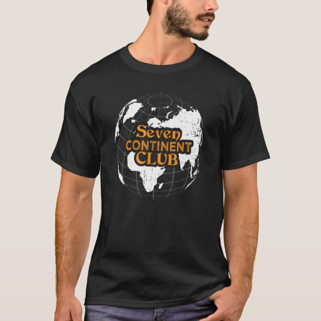 Seven Continental Club World Globetrotter Reisende T-Shirt (Vorderseite)