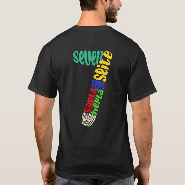 Seven in Different Languages 7th Birthday T-Shirt (Rückseite)