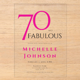 Seventy and Fabulous Minimal Pink 70th Birthday Acryleinladungen