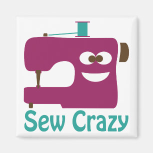 Sew Crazy Magnet