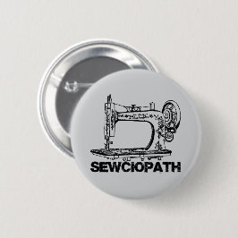 Sewciopath Antique Sewing Machine Fun Button