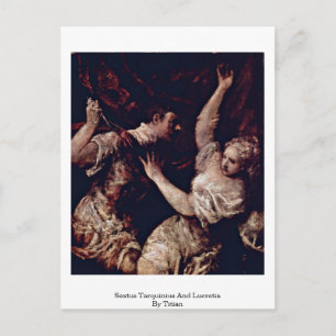 Sextus Tarquinius und Lucretia durch Tizia Postkarte