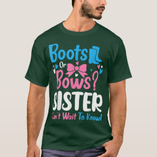 Sexuelle Stiefel oder Bows Schwester Baby Announce T-Shirt
