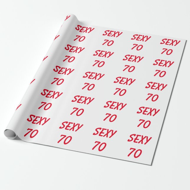 Sexy 70. Siebzigster Geburtstag Geschenkpapier (Ungerollt)