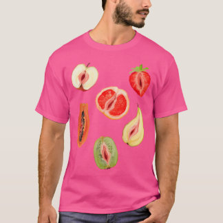 Sexy Vagina Fruits T-Shirt