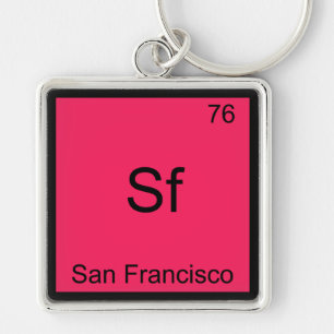 Sf. Chemie-Element in San Francisco Symbol T Schlüsselanhänger