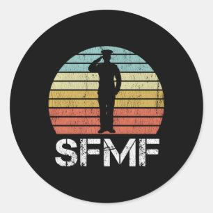 Sfmf Military Slang Amerikanisches Militärmotto Sf Runder Aufkleber
