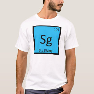 Sg - Sky Diving Sport Chemie Periodensystem T-Shirt