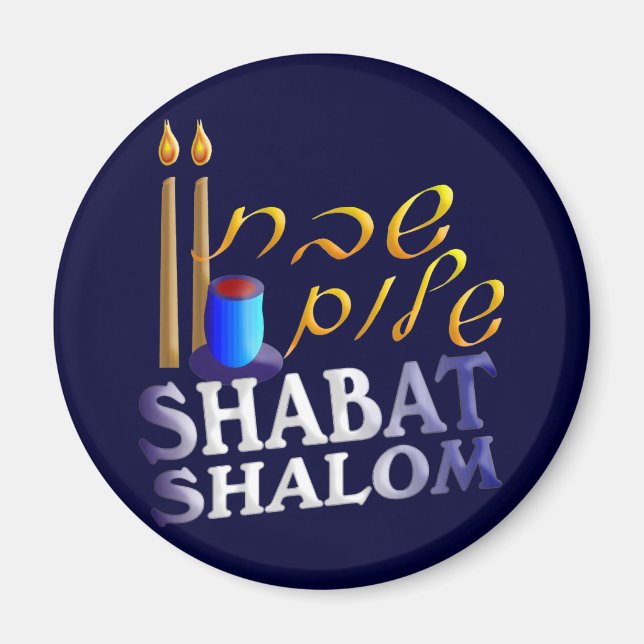 Shabat Shalom Magnet (Vorne)