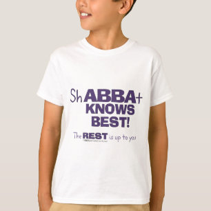 ShABBAt Abba weiß das Beste T-Shirt
