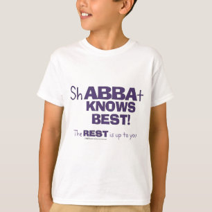 ShABBAt Abba weiß das Beste T-Shirt