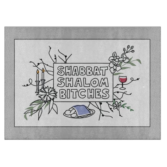 Shabbat Shalom B !$@#s ! Planche à découper (Devant)