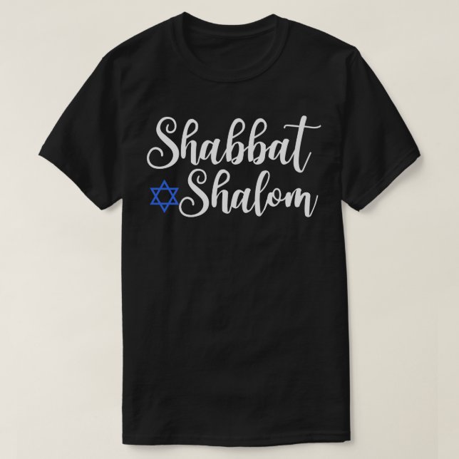 Shabbat Shalom für Shabbos oder Shabbat in hebrew  T-Shirt (Design vorne)