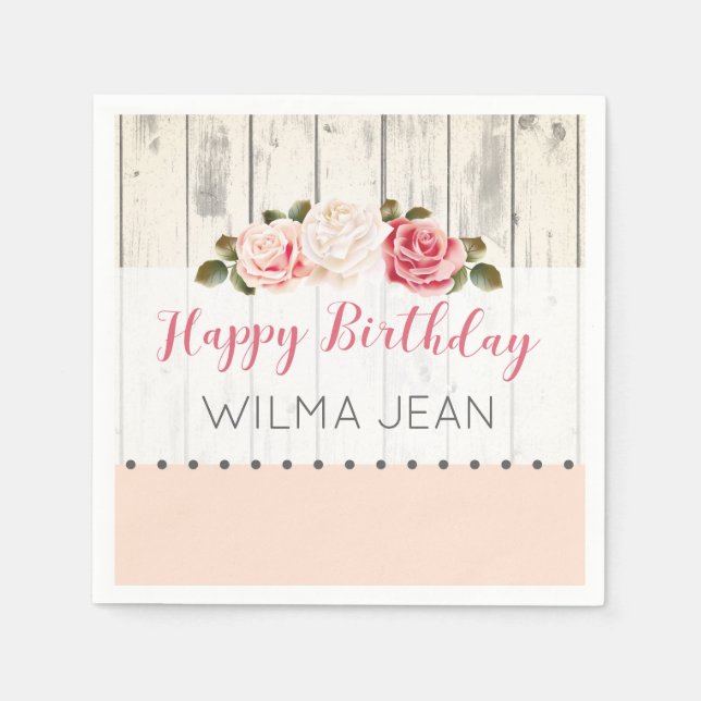Shabby Chic Rose Rustikales Holz Custom Geburtstag Serviette (Vorderseite)