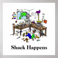 Shack Happens Funny Ham Radio Shack Poster