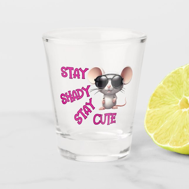 Shady bleibe, Niedliche Maus Bleibe Schnapsglas (Vorderseite)