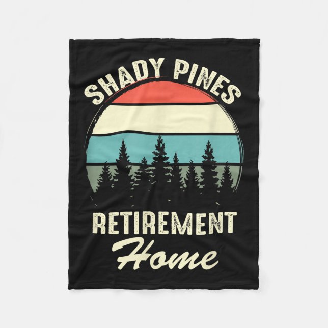 Shady Nes Funny Quote Retirement Day Party Home  Fleecedecke (Vorderseite)