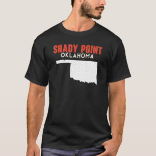 Shady Point USA Staat America Travel Oklahoman T-Shirt