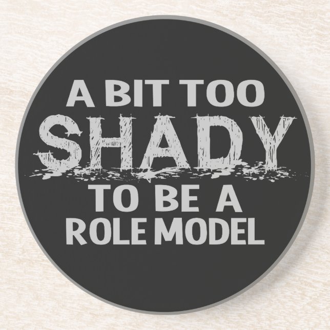 Shady Role Model Untersetzer (Vorne)
