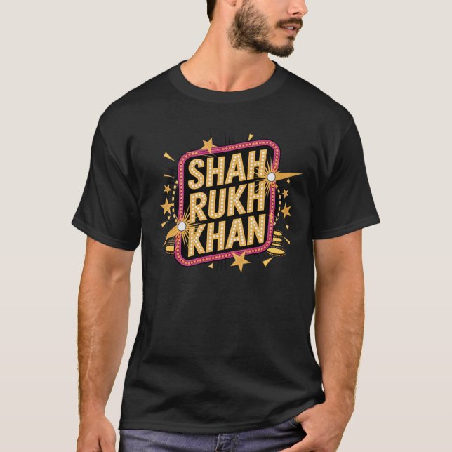 Shah Rukh Khan bester T - Shirt (Vorderseite)