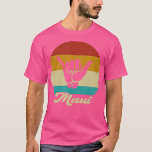 Shaka Maui Hawaii Hang Loose Aloha Hawaiian Retro T-Shirt