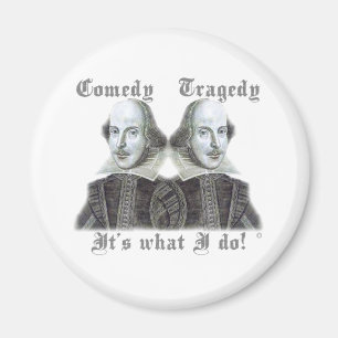 Shakespeare - Das ist, was ich tue! Magnet