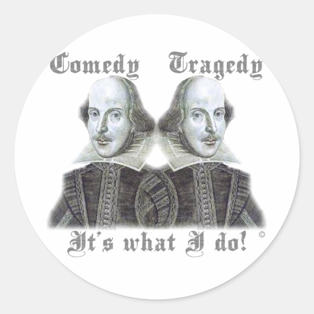 Shakespeare - Das ist, was ich tue! Runder Aufkleber (Vorderseite)