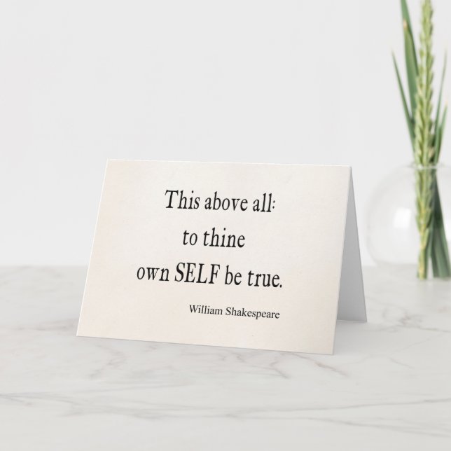 Shakespeare, den Zitat zu Thine Selbst besitzen, Karte (Vorderseite)