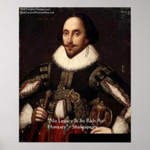 Shakespeare "Ehrlichkeit Erbe" Zitat Poster