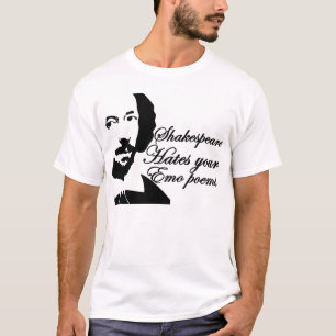 Shakespeare hasst emo Gedichte T-Shirt