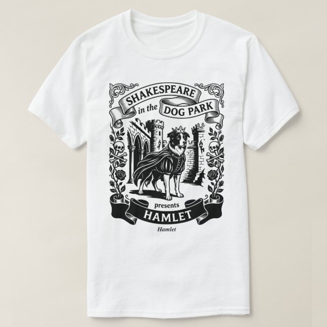 Shakespeare in the Dog Park - Hamlet T-Shirt (Design vorne)