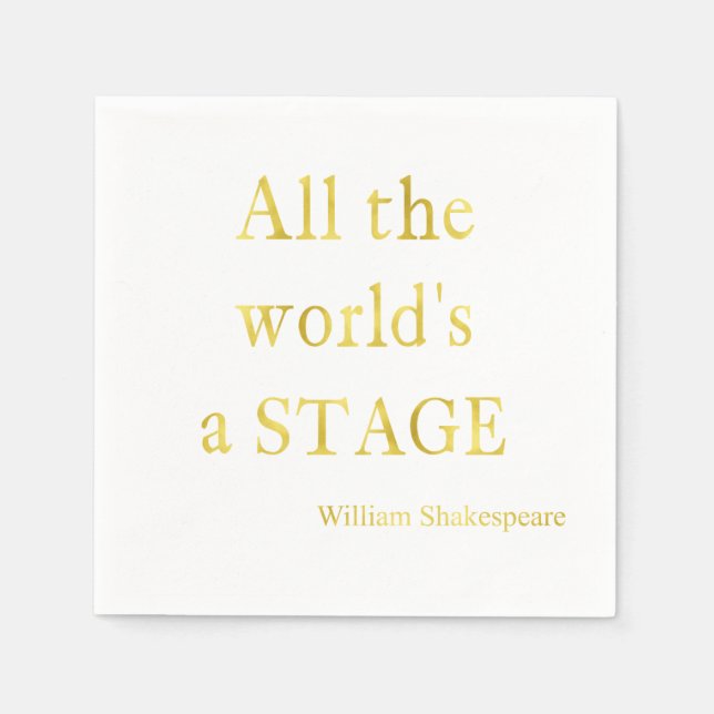 Shakespeare ist ein Bühne-Zitat der ganzen Welt Serviette (Vorderseite)