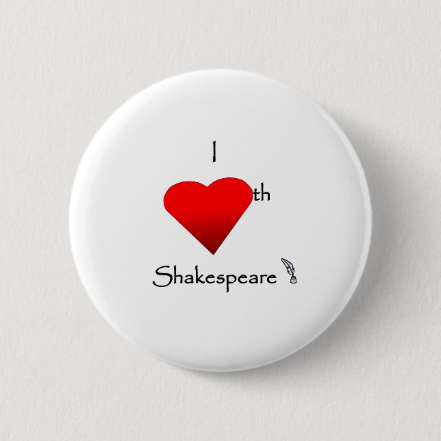 Shakespeare-Liebe Button (Vorderseite)