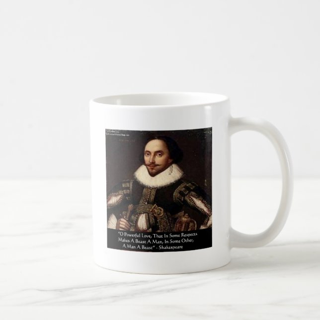 Shakespeare "O Powerful Liebe" Zitat Geschenke T-S Kaffeetasse (Rechts)