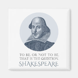 Shakespeare Portrait mit zu sein oder nicht zu zit Magnet