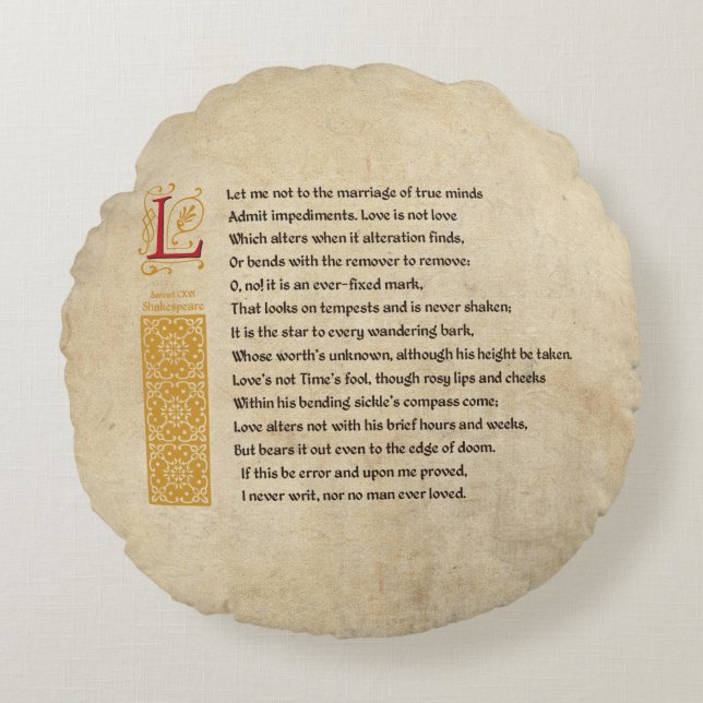 Shakespeare-Sonett 116 (CXVI) auf Pergament Rundes Kissen (Vorderseite)