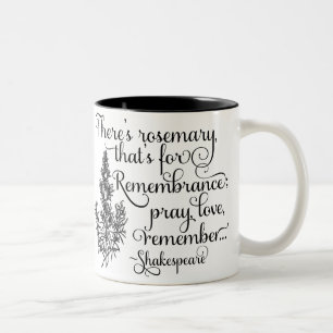 Shakespeare-Tasse, Rosemary für Erinnerung, Hamlet Zweifarbige Tasse