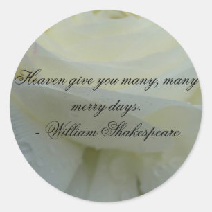 Shakespeare Weißrose-Zitat Runder Aufkleber