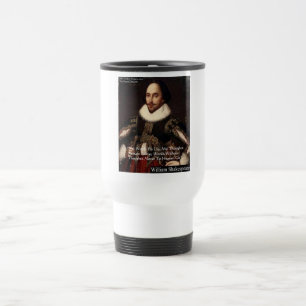 Shakespeare "Worte im Himmel" Zitate von Weisheit Reisebecher
