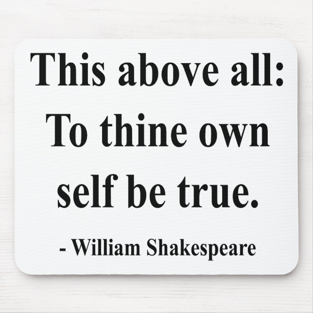 Shakespeare-Zitat 8a Mousepad (Vorne)