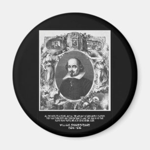 Shakespeare-Zitat ~ die ganze Welt ist eine Bühne Magnet