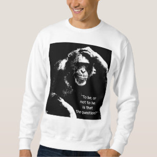 Shakespeare Zitat Pop Kunst Denken Affen Männer Sweatshirt