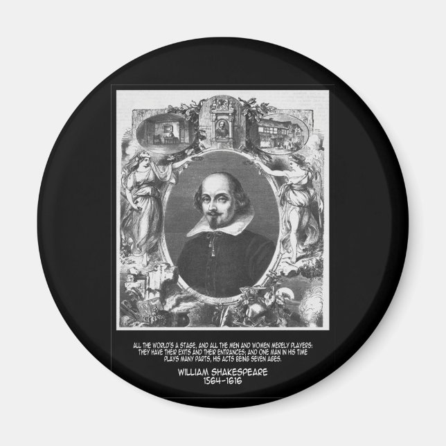 Shakespeare-Zitat ~ Weltweit eine Bühne Magnet (Vorne)