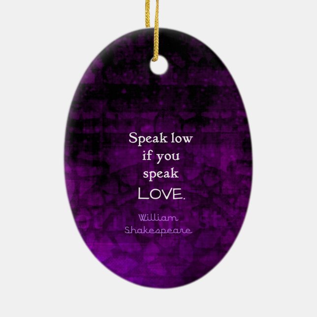 Shakespeare Zitat zur inspirierenden romantischen  Keramik Ornament (Hinten)