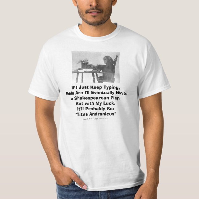 Shakespearean Schimpanse-Shirt T-Shirt (Vorderseite)