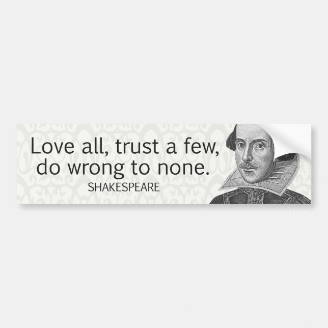 Shakespeares alle Liebe, vertrauen einigen, tun… Autoaufkleber (Vorne)